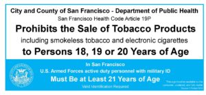 Sale of Tobacco Prohibited to those under age 21, including military