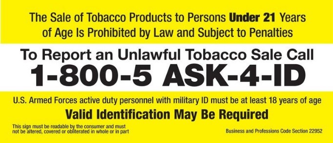 Sale of Tobacco Prohibited to those under age 21, except military most be at least age 18